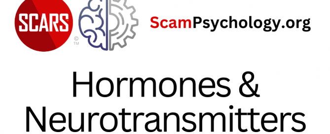 ScamPsychology.org Hormones & Neurotransmitters