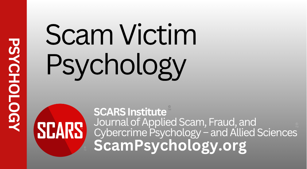 Scam Victim Psychology - on SCARS Institute ScamPsychology.org