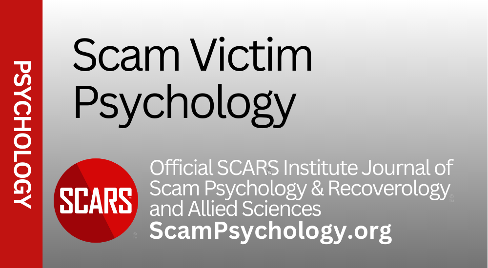 Scam Victim Psychology - on SCARS Institute ScamPsychology.org