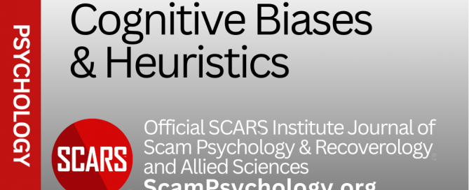 SCARS Journal of Scam Psychology - Manual of Cognitive Biases - on SCARS ScamPsychology.org